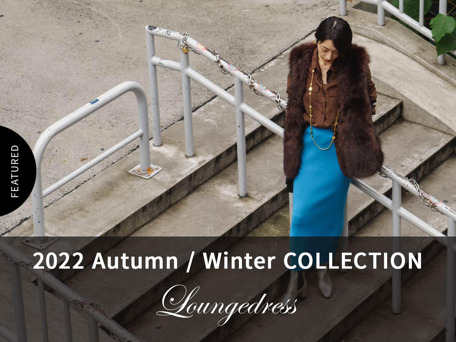 22AW LOUNGEDRESS COLLECTION