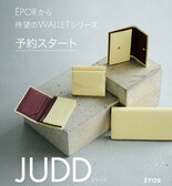 【E'POR】待望のWALLETシリーズ、『JUDD』予約スタート