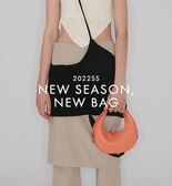 【予約】《22S/S新作バッグ特集》新しい季節は、新しいバッグと