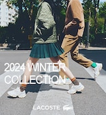 【LACOSTE】2024 winter collection