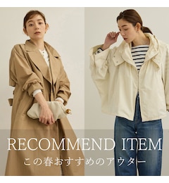 ROPE’/この春おすすめのアウター