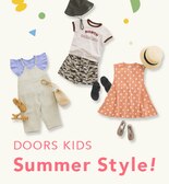 【DOORS】夏をオシャレに彩る　KIDS SUMMER STYLE！
