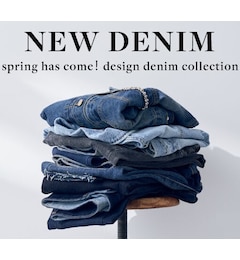 YECCA VECCA【NEW DENIM】Spring has come! design denim collection