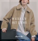 WEEKLY HIT ITEMS【allureville】


