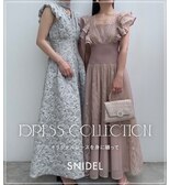 【SNIDEL】DRESS COLLECTION