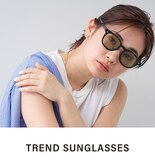 【RECOMMEND ITEMS】TREND SUNGLASSES