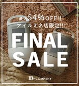 【最大54％OFF！数量限定&アイルミネ店限定】 FINAL SALE開催！
