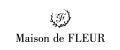 メゾンドフルール/Maison de FLEUR