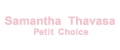 サマンサタバサプチチョイス/Samantha Thavasa Petit Choice