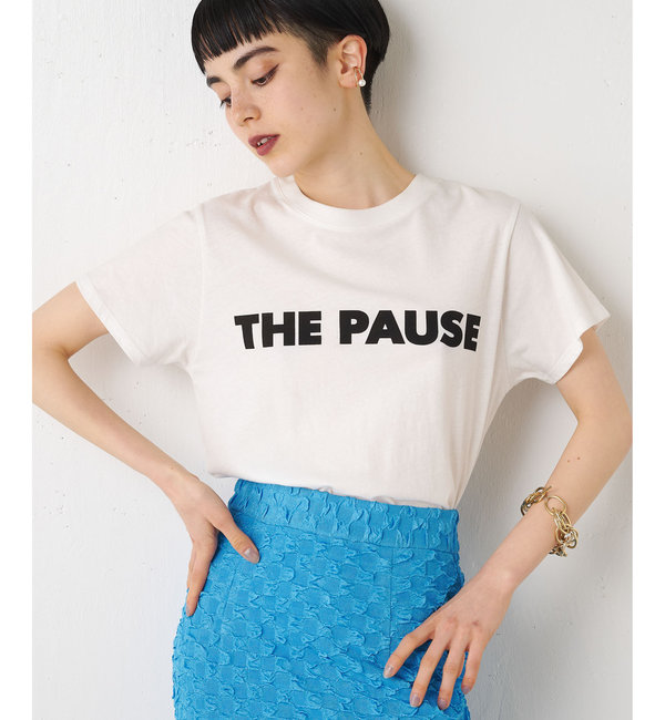 THE PAUSE】THE PAUSE Tシャツ|Whim Gazette(ウィム ガゼット)の通販