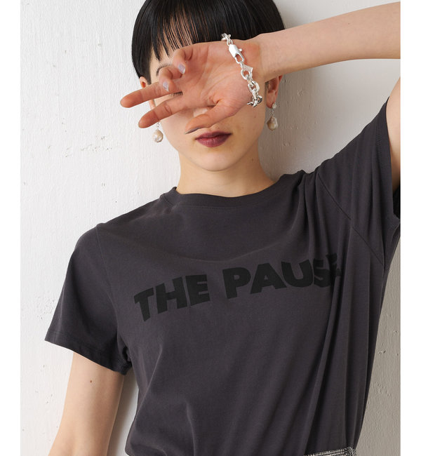THE PAUSE】THE PAUSE Tシャツ|Whim Gazette(ウィム ガゼット)の通販 